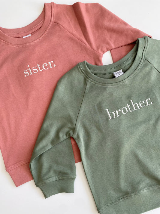 brother. + sister. Crew Neck Pullover